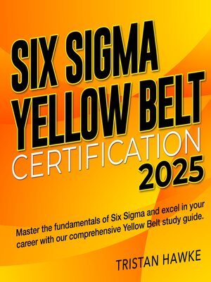 cover image of Six Sigma Yellow Belt Certification